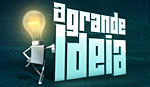 A grande idéia